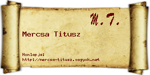 Mercsa Titusz névjegykártya